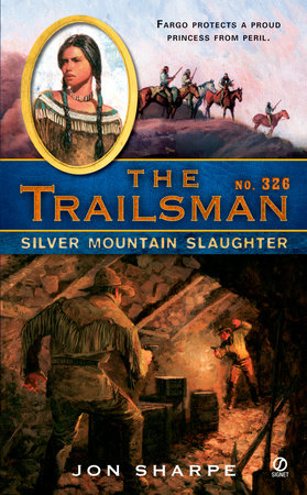 The Trailsman #326 by Jon Sharpe