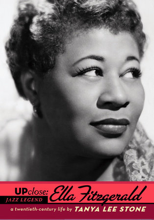 Ella Fitzgerald by Tanya Lee Stone