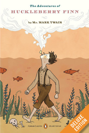 The Adventures of Huckleberry Finn by Mark Twain