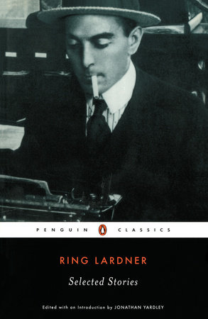 Selected Stories by Ring Lardner