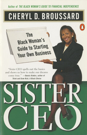 Sister Ceo by Cheryl D. Broussard