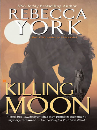 Killing Moon by Rebecca York
