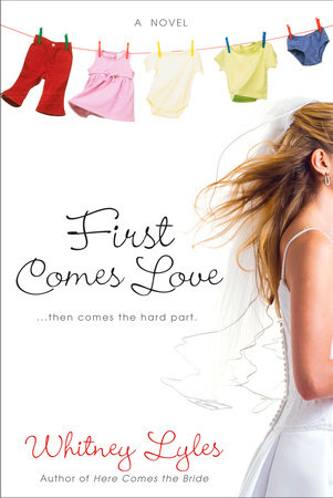 First Comes Love by Whitney Lyles