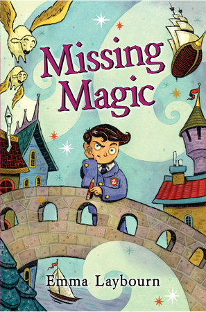 Missing Magic by Emma Laybourn
