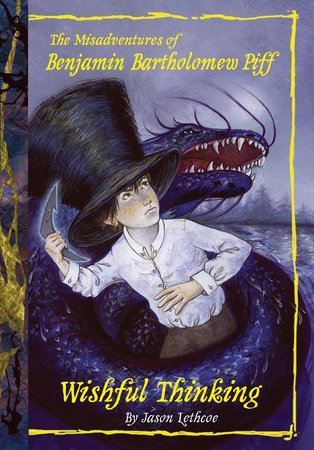 Wishful Thinking #2 by Jason Lethcoe