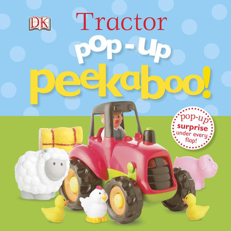 Pop-Up Peekaboo! Tractor by DK