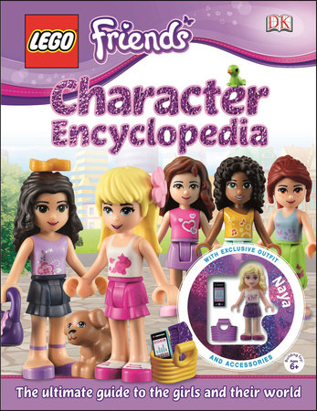 LEGOÂ® FRIENDS Character Encyclopedia by Catherine Saunders