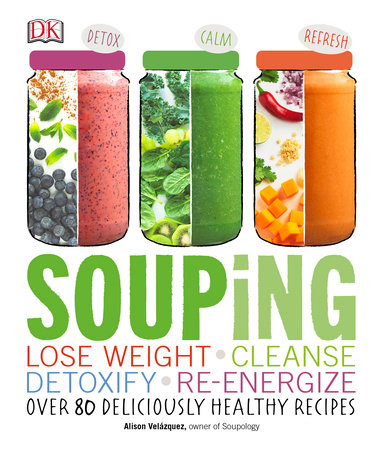 Souping by Alison Velazquez