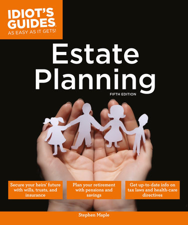 Estate Planning, 5E by Stephen Maple