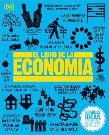 El Libro de la economía (The Economics Book) by DK