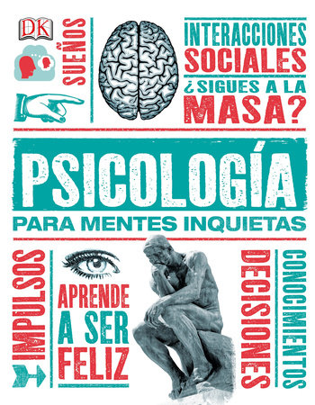 Psícología para mentes inquietas (Heads Up Psychology) by Marcus Weeks