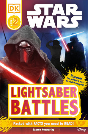 DK Readers L2: Star Warsâ„¢: Lightsaber Battles by DK