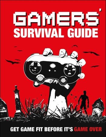 Gamers' Survival Guide by DK