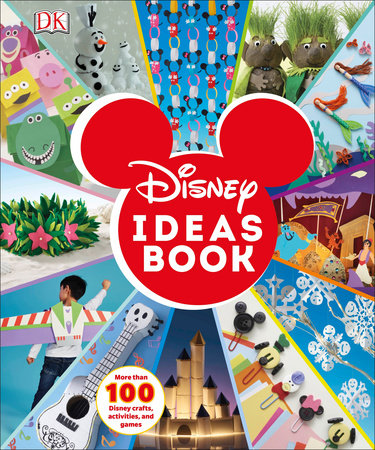 Disney Ideas Book by DK and Elizabeth Dowsett