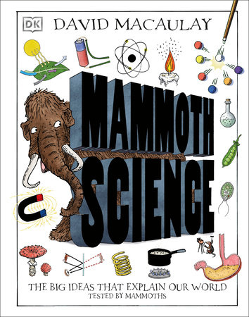 Mammoth Science by David Macaulay