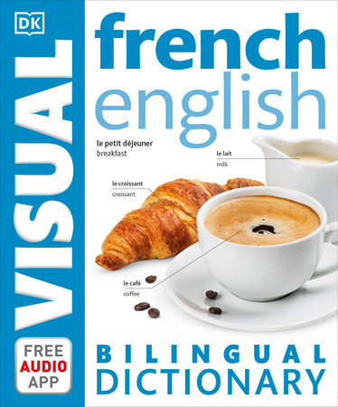 French–English Bilingual Visual Dictionary by DK