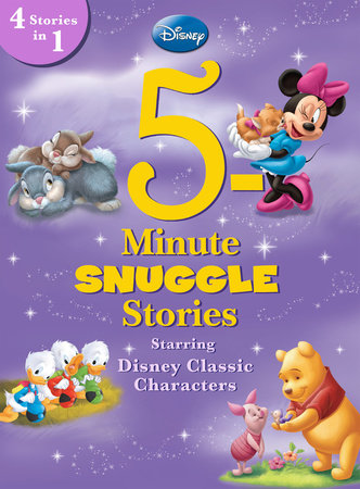 5-Minute Snuggle Stories Starring Disney Classic Characters by 