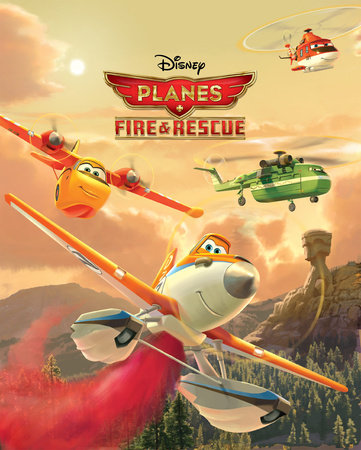 Disney Planes: Fire & Rescue by 