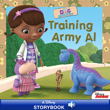 Disney Junior: Doc McStuffins: Training Army Al by 