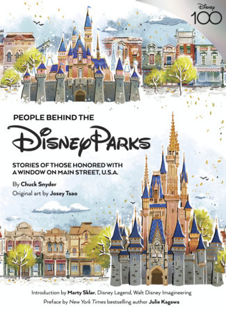 People Behind the Disney Parks by Chuck Snyder