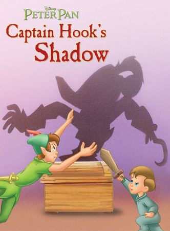 Peter Pan: Captain Hook's Shadow by 
