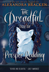 The Dreadful Tale of Prosper Redding-The Dreadful Tale of Prosper Redding, Book 1