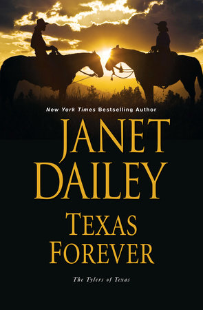 Texas Forever by Janet Dailey