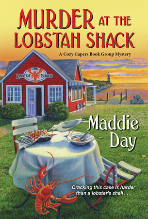 Murder at the Lobstah Shack by Maddie Day