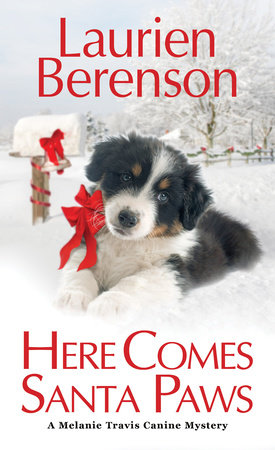 Here Comes Santa Paws by Laurien Berenson