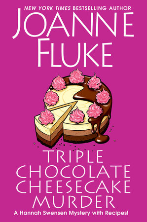 Triple Chocolate Cheesecake Murder by Joanne Fluke