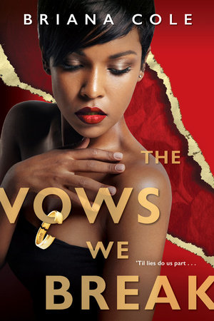 The Vows We Break by Briana Cole