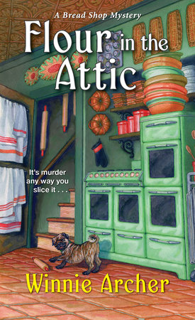 Flour in the Attic by Winnie Archer