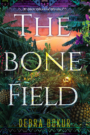 The Bone Field by Debra Bokur