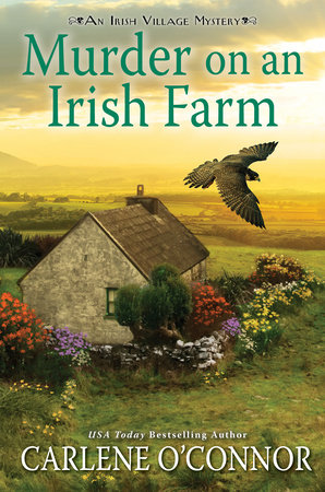 Murder on an Irish Farm by Carlene O'Connor