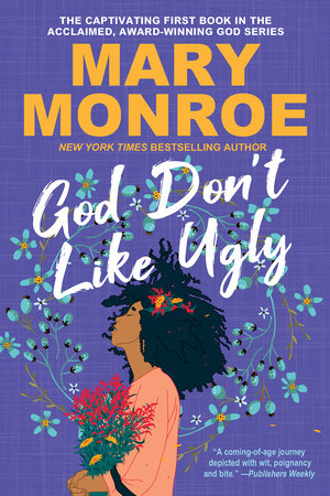 God Don't Like Ugly by Mary Monroe