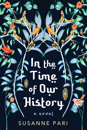 In the Time of Our History by Susanne Pari