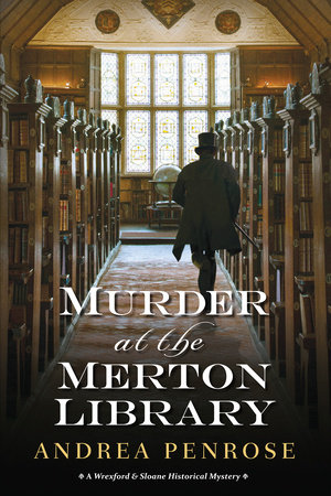 Murder at the Merton Library by Andrea Penrose