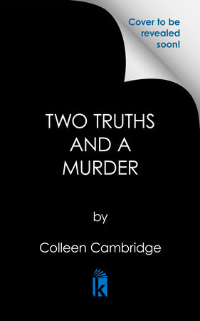 Two Truths and a Murder by Colleen Cambridge