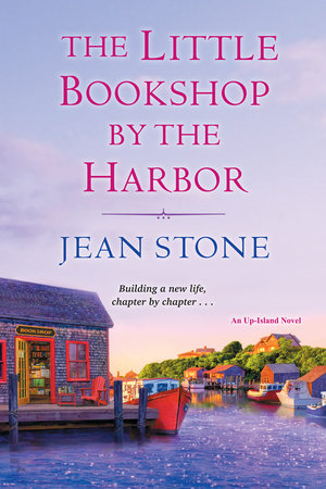 The Little Bookshop by the Harbor by Jean Stone