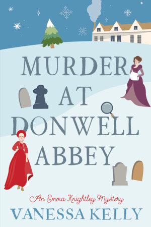 Murder at Donwell Abbey by Vanessa Kelly