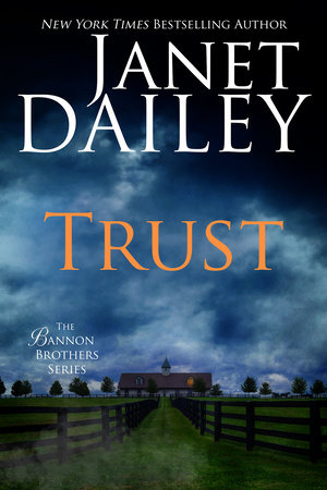 Trust by Janet Dailey