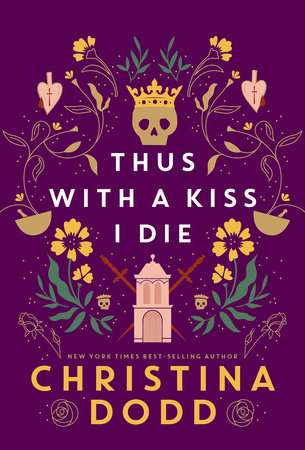 Thus with a Kiss I Die by Christina Dodd