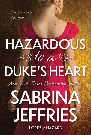 Hazardous to a Dukes Heart by Sabrina Jeffries