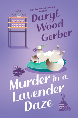 Murder in a Lavender Daze by Daryl Wood Gerber