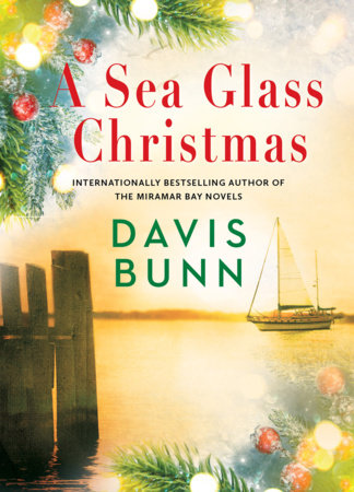 A Sea Glass Christmas by Davis Bunn