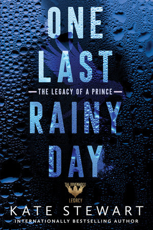 One Last Rainy Day by Kate Stewart