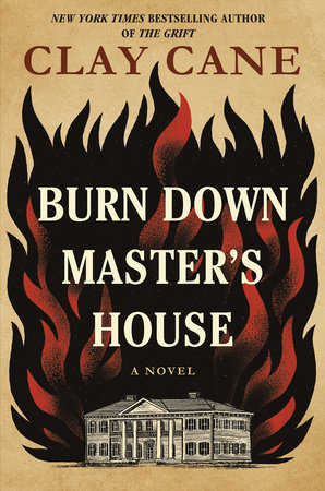 Burn Down Master's House by Clay Cane