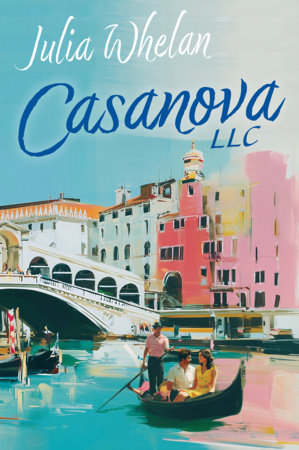 Casanova LLC: Deluxe Limited Edition by Julia Whelan