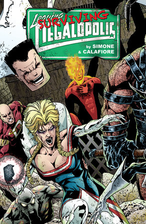 Leaving Megalopolis: Surviving Megalopolis by Gail Simone