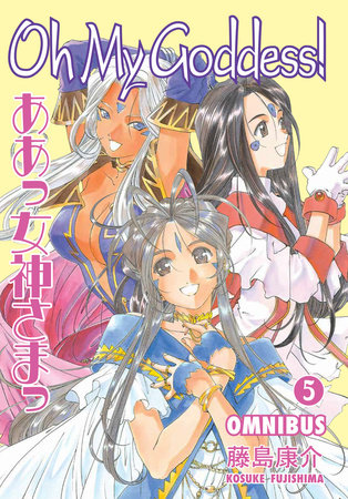 Oh My Goddess! Omnibus Volume 5 by Written and Illustrated by Kosuke Fujishima.